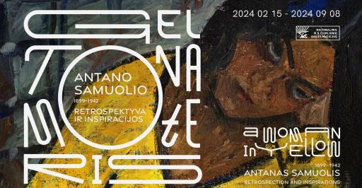 “A Woman in Yellow. The Retrospective and Inspirations of Antanas Samuolis (1899–1942)” 17:00