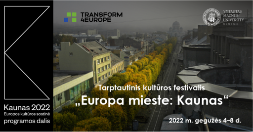 Tarptautinis kultūros festivalis „Europa mieste: Kaunas“ 00:00