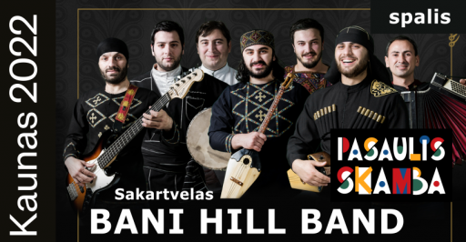 Pasaulis skamba: Bani Hill Band (Sakartvelas) 19:00