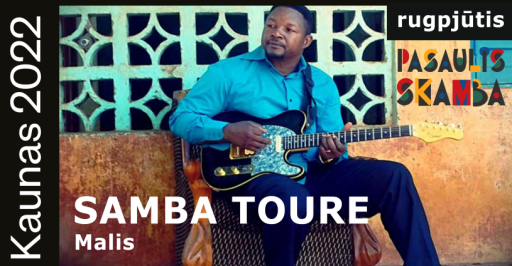 Pasaulis skamba: Samba Toure (Malis) 19:00