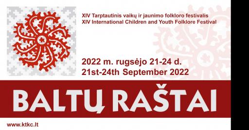 Folkloro festivalis „BALTŲ RAŠTAI-2022“