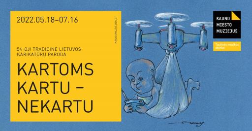 54-osios tradicinės Lietuvos karikatūrų parodos „Kartoms kartu – nekartu“ atidarymas 16:00