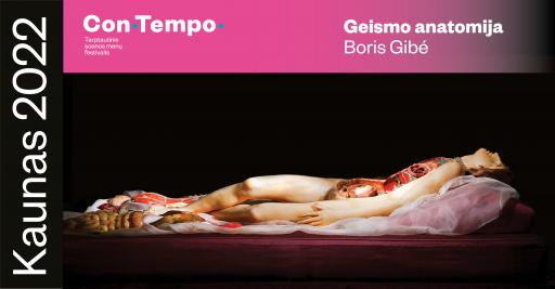 „ConTempo“ 2022: PREMJERA „Geismo anatomija“ | Boris Gibé 17:00