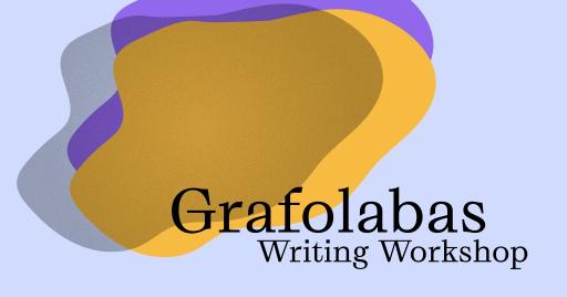 Grafolabas | Writing Workshop