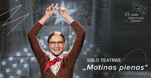 „Motinos pienas“ | Lietuvos teatrų pavasaris 18:00