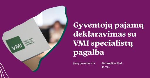 Gyventojų pajamų deklaravimas su VMI specialisto pagalba 14:00