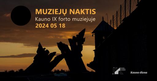 Muziejų naktis IX forte: specialios ekskursijos ir nemokamas lankymas 18:00