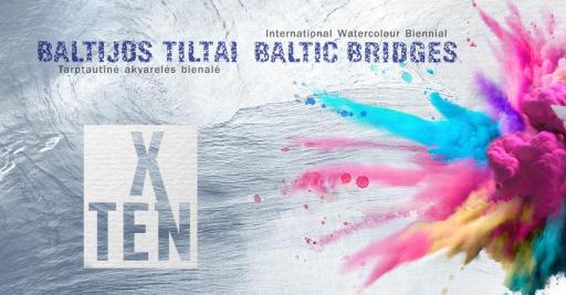 Akvarelės bienalė „Baltijos tiltai 2024. X // TEN“ 17:30