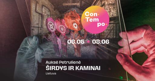 ConTempo Festival 2024 | ŠIRDYS IR KAMINAI | Psilikono teatras (Lietuva / Lithuania) | PREMJERA 19:00