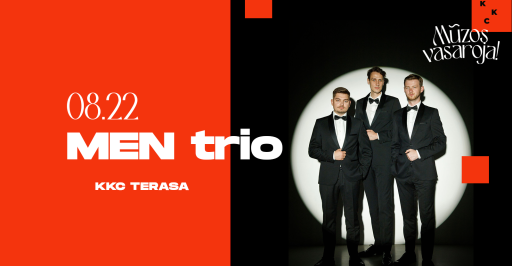 MEN trio nemokamas koncertas 19:00