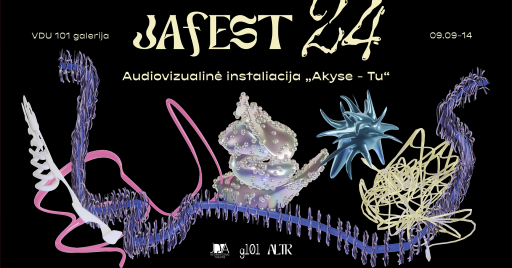 Audiovizualinė instaliacija „Akyse – tu” | JA FEST 2024 17:00