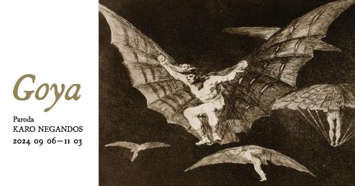 Francisco Goya ofortų ciklo paroda „Karo negandos“