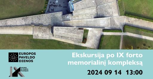 Nemokama ekskursija po IX forto memorialinį kompleksą 13:00