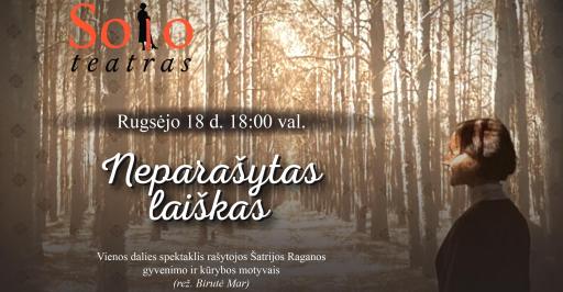 „Solo teatro“ spektaklis „Neparašytas laiškas“ 18:00