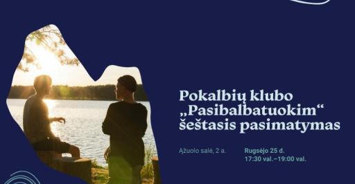 Šeštasis klubo „Pasibalbatuokim“ susitikimas 17:30