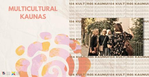 Kultūrų sodas 2024 | Tour “Multicultural Kaunas” 18:30