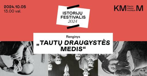 Istorijų festivalis LIETUVOS ŠVIETIMO MUZIEJUJE 13:00