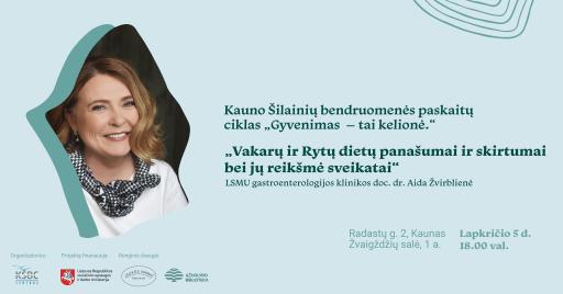 Paskaita „Vakarų ir Rytų dietų panašumai ir skirtumai bei jų reikšmė sveikatai“ 18:00