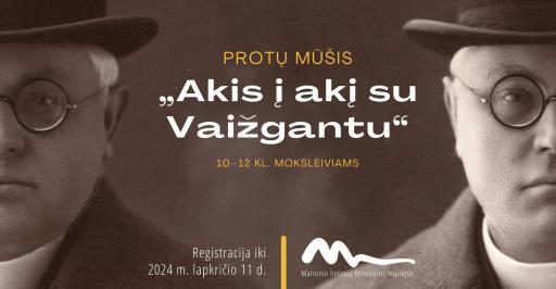 Protų mūšis „Akis į akį su Vaižgantu“ 14:00