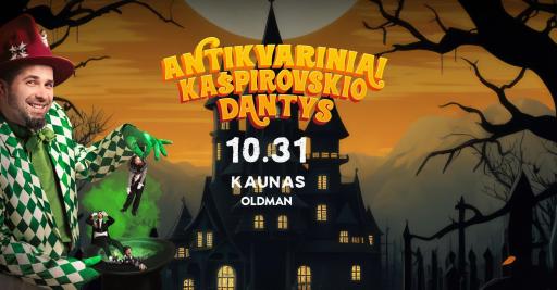 Antikvariniai Kašpirovskio dantys X Helovynas | OLDMAN Kaunas 20:00