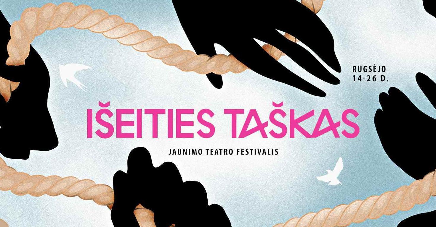 Jaunimo teatro festivalis IŠEITIES TAŠKAS '21 (su GP)
