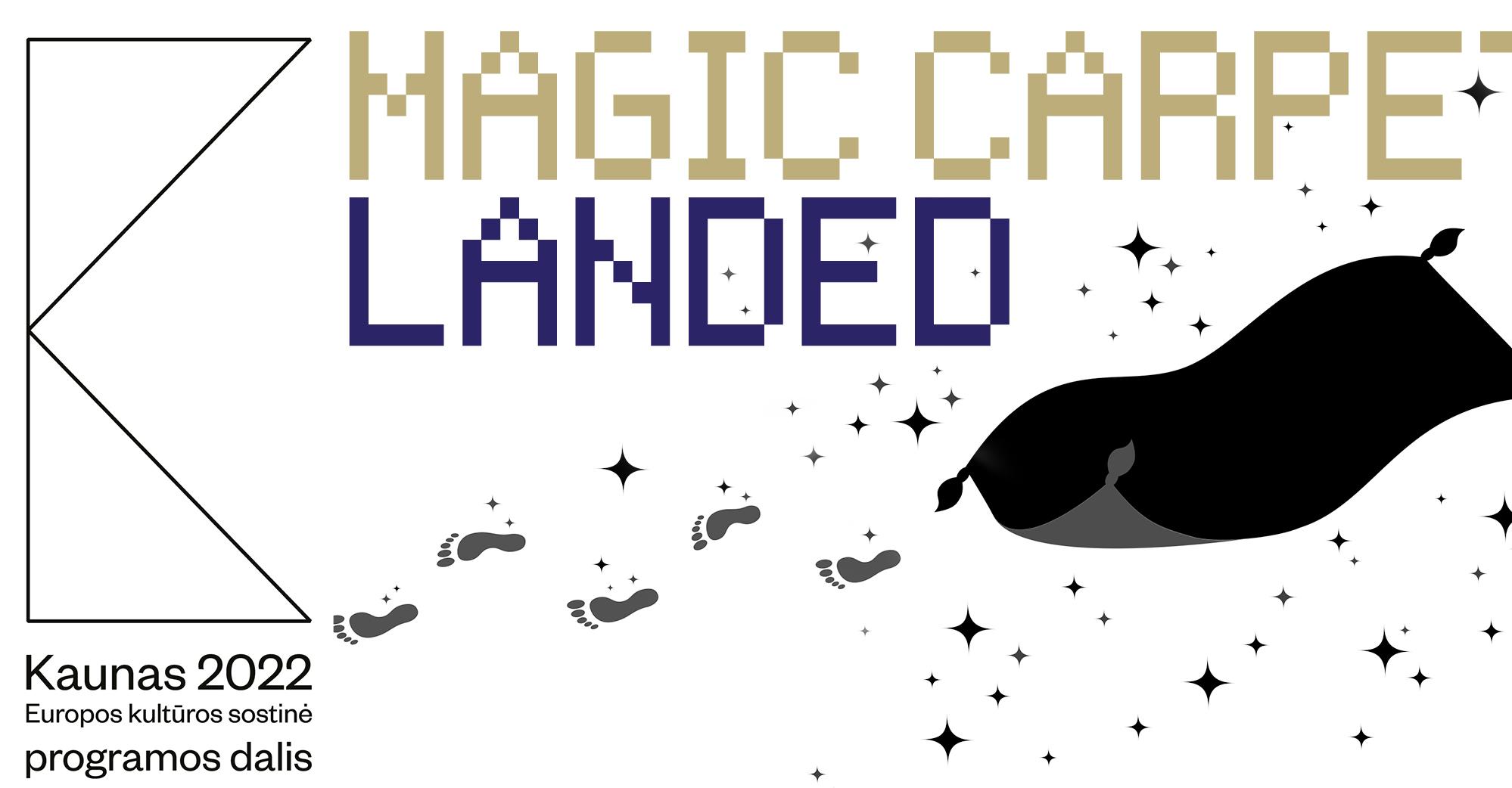 MagiC Carpets Landed: teatralizuota ekskursija