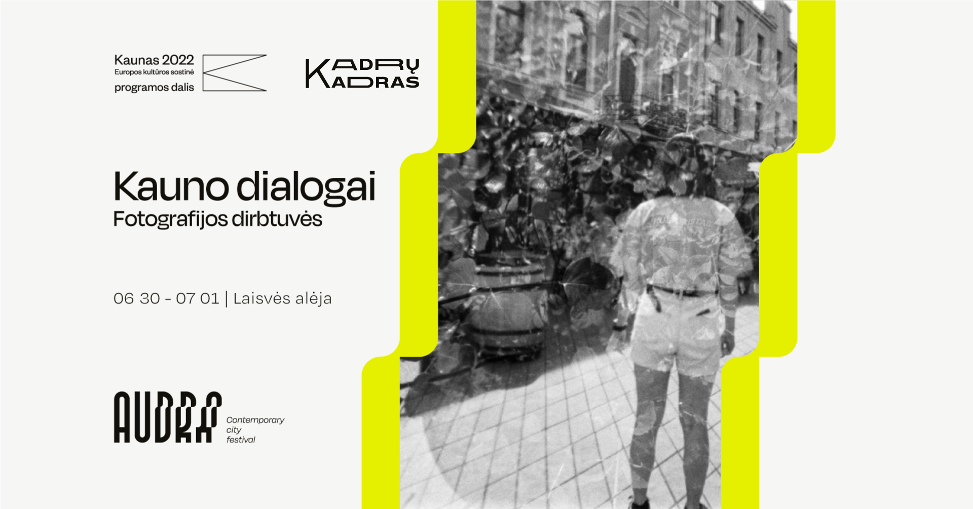 Kauno Dialogai - Fotografijos dirbtuvės
