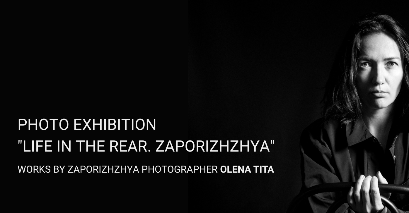 Fotografijų paroda „Gyvenimas užnugaryje. Zaporožė“