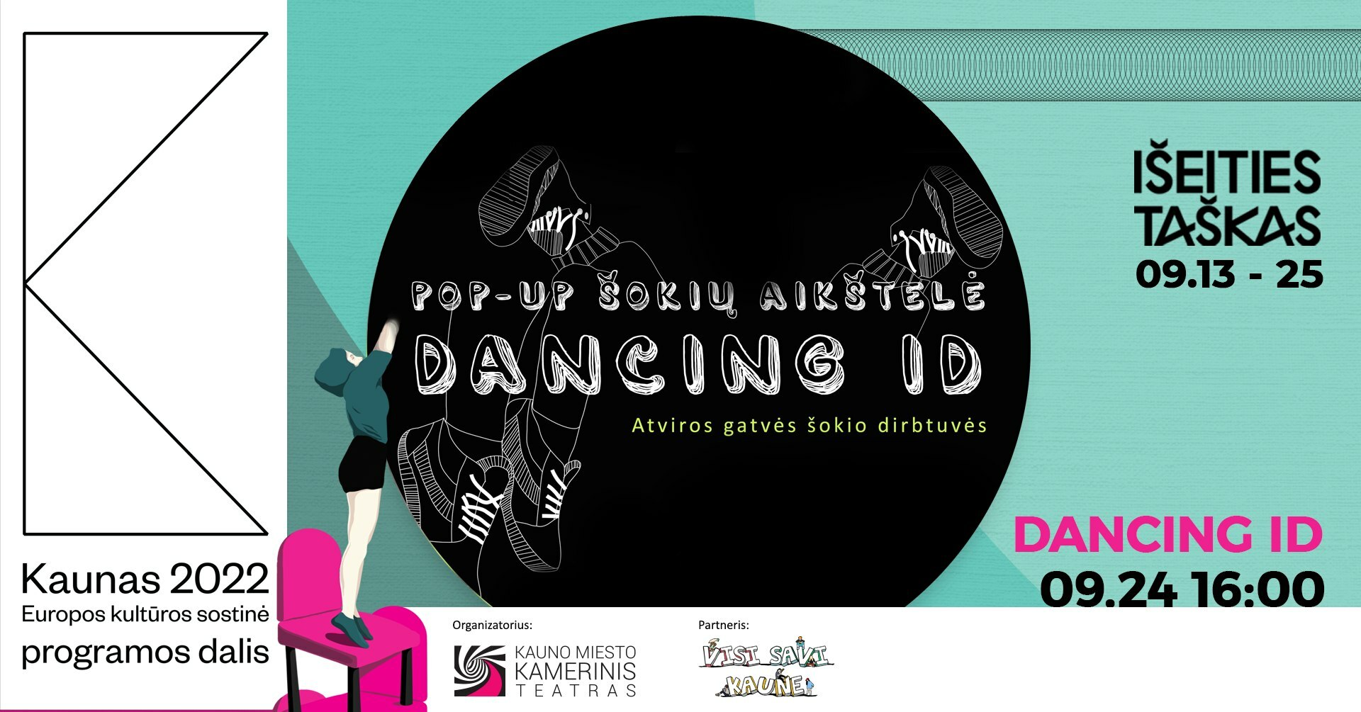 IŠEITIES TAŠKAS '22: DANCING ID | KMKT ir KAUNAS'22