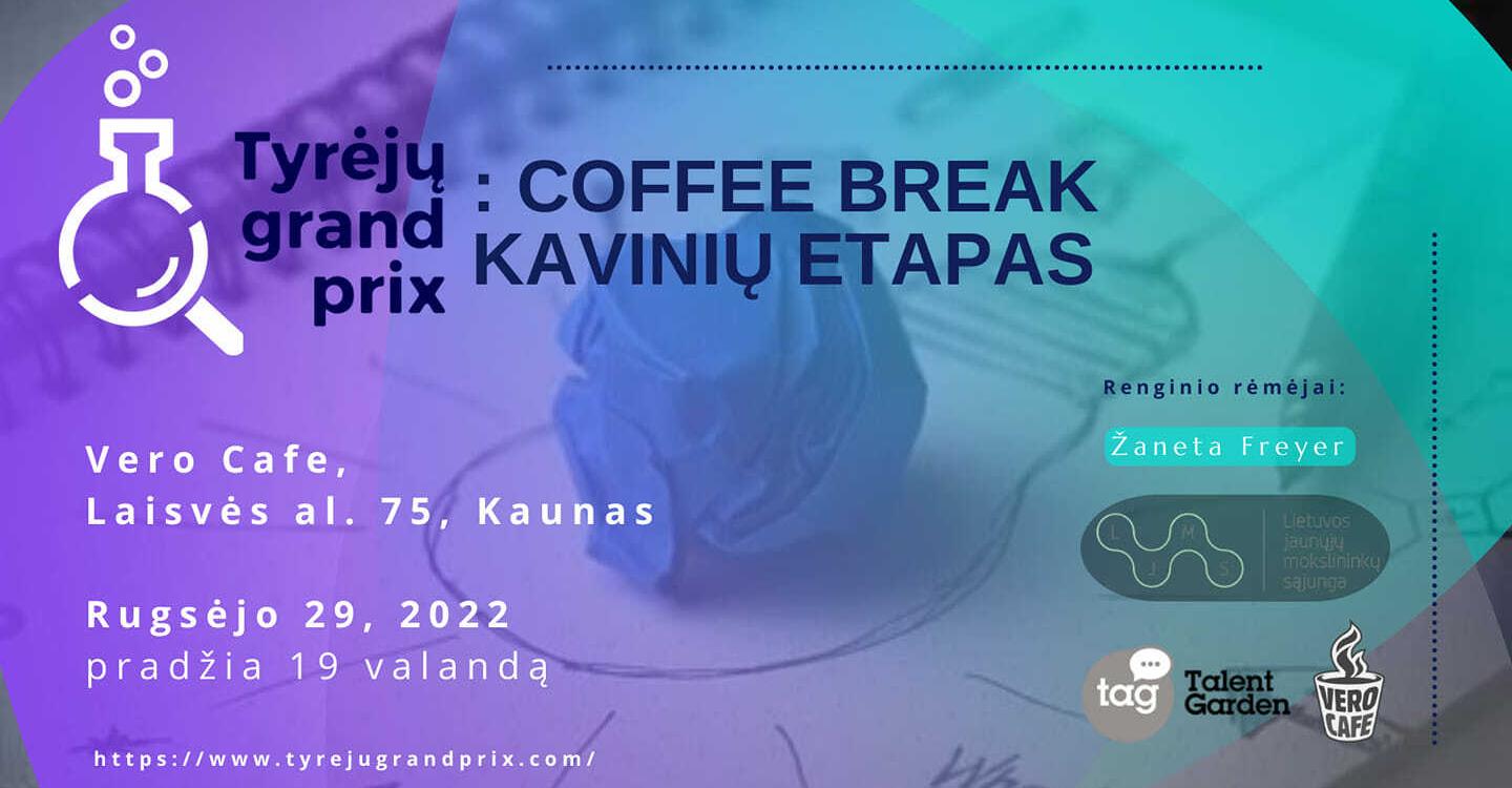 Tyrėjų Grand Prix: Coffee break - Kavinių etapas