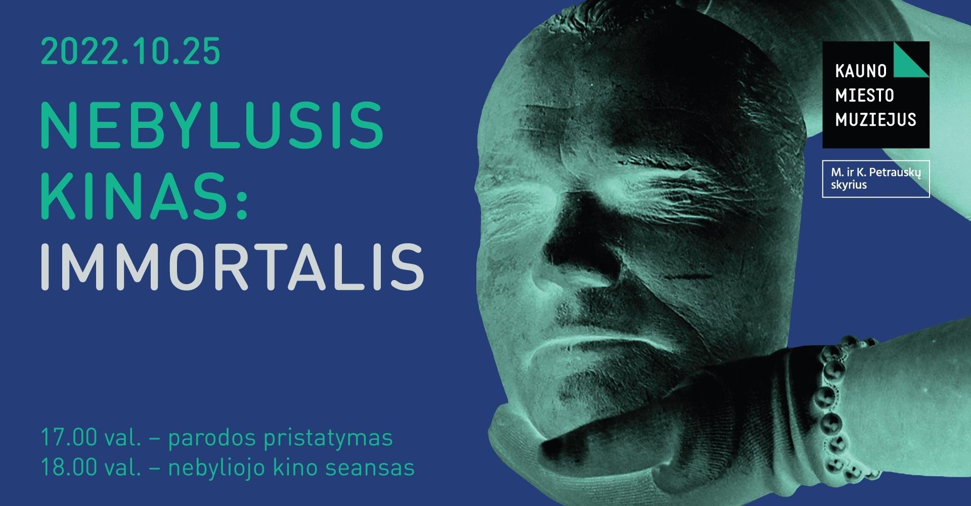 NEBYLUSIS KINAS: Immortalis