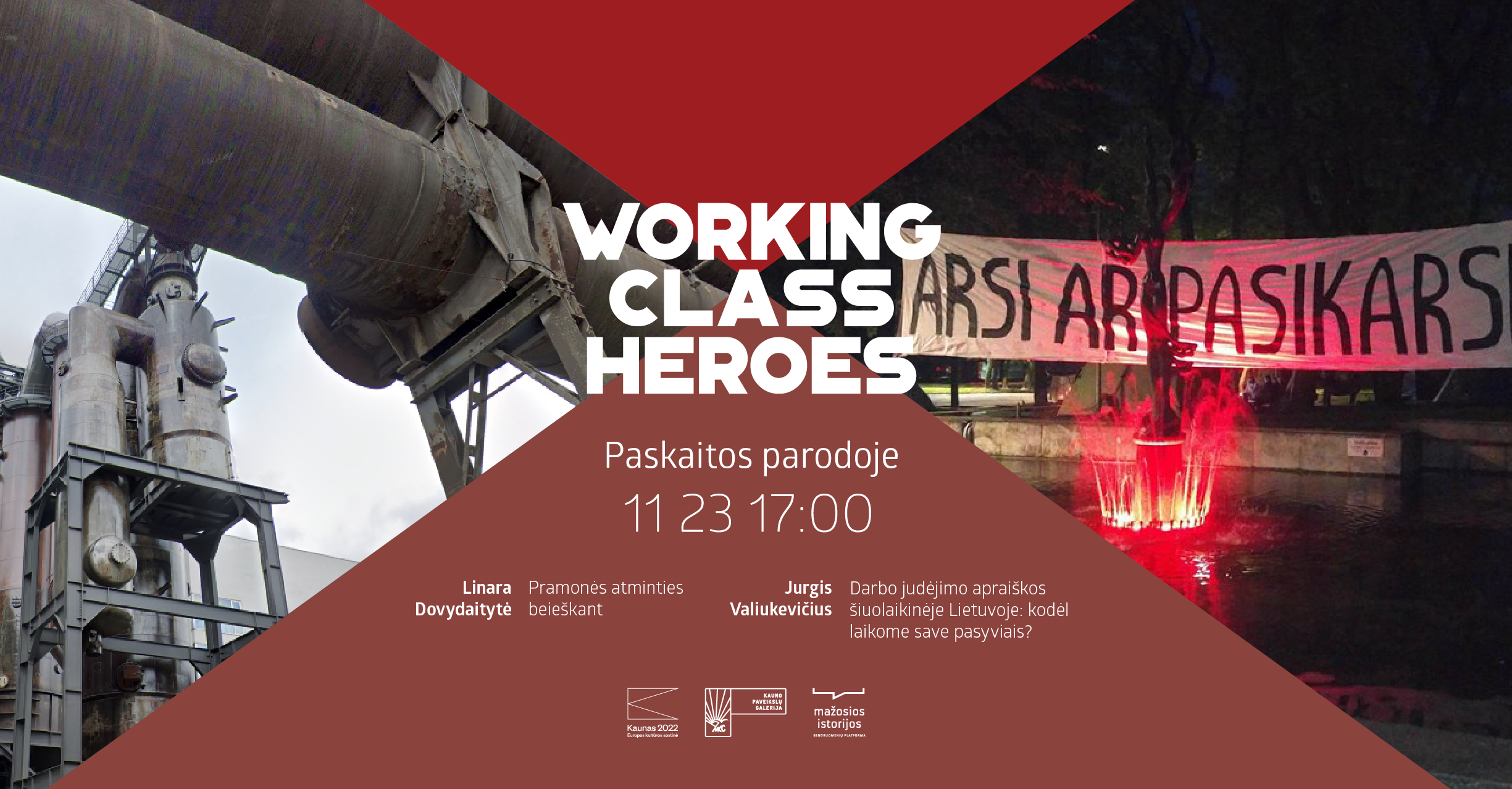 Paskaitos parodoje „Working Class Heroes”