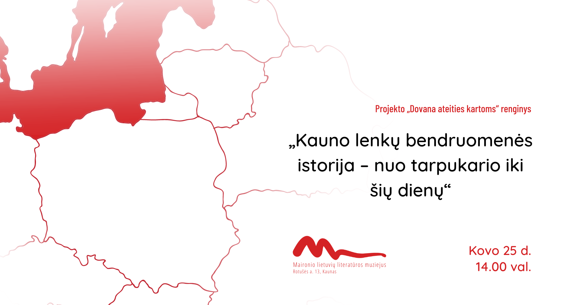 Kauno lenkų bendruomenės istorija – nuo tarpukario iki šių dienų
