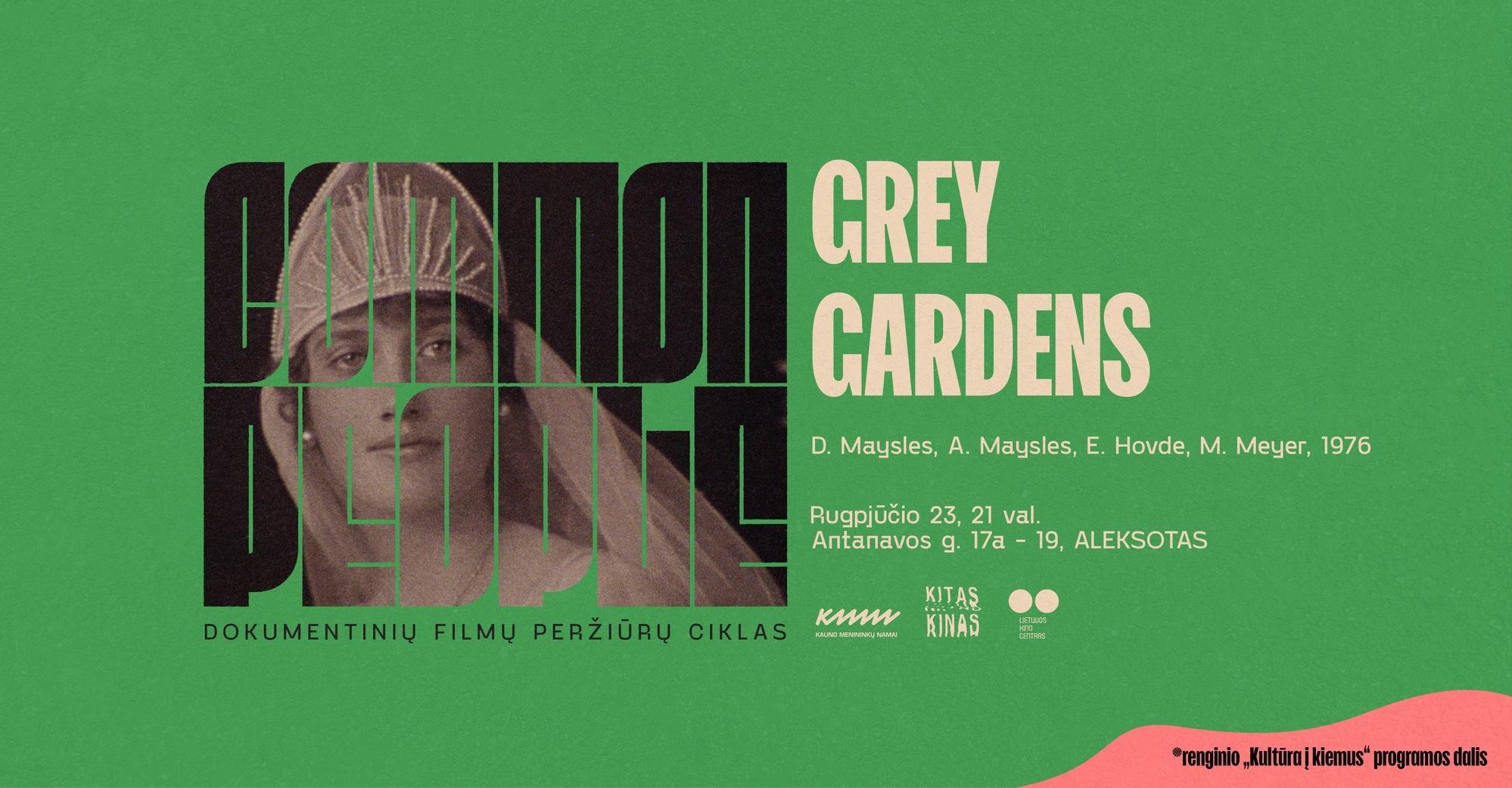 Kultūra į kiemus | Common People: Grey Gardens (1976)