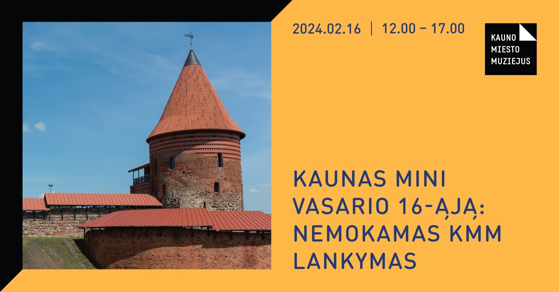 Kaunas mini Vasario 16-ąją: nemokamas KMM lankymas