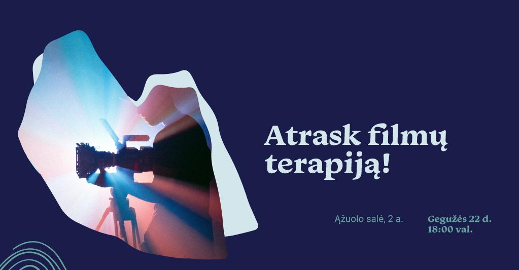 Interaktyvus pristatymas „Atrask filmų terapiją!“