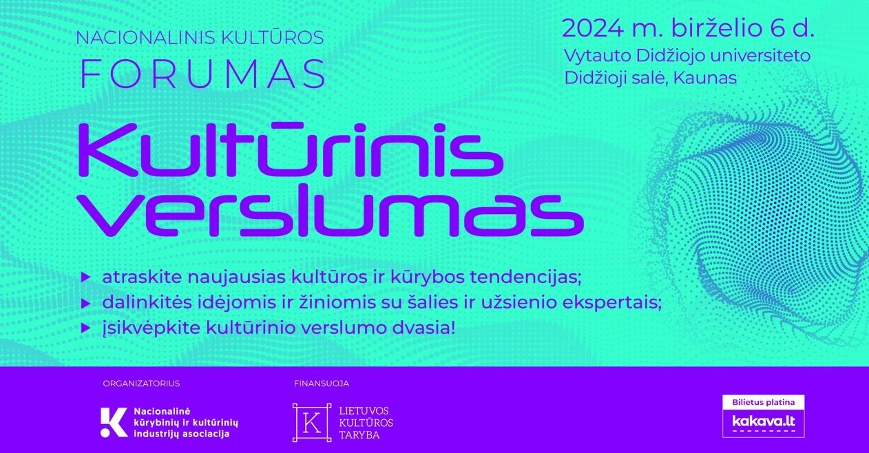 Nacionalinis kultūros forumas "Kultūrinis verslumas"