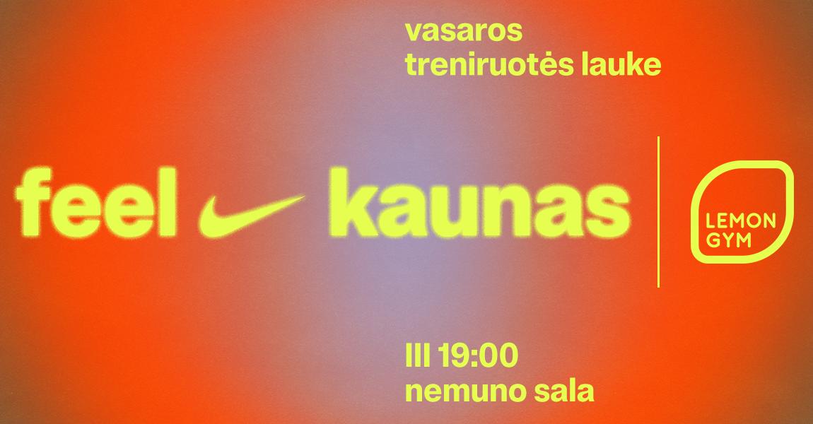 FEEL KAUNAS - Nemokamos vasaros treniruotės lauke