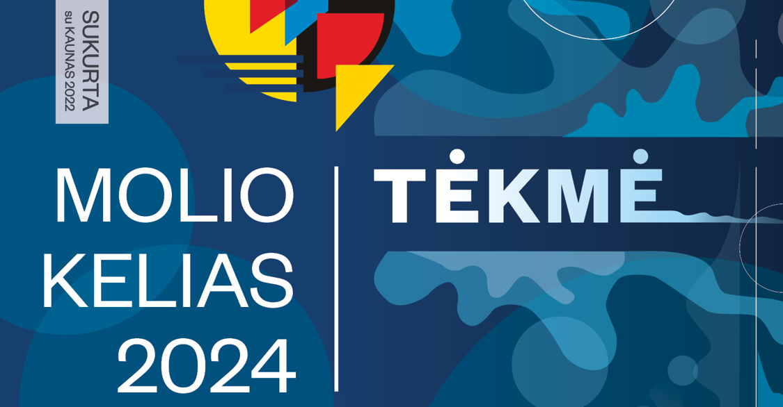 MOLIO KELIAS 2024: TĖKMĖ 