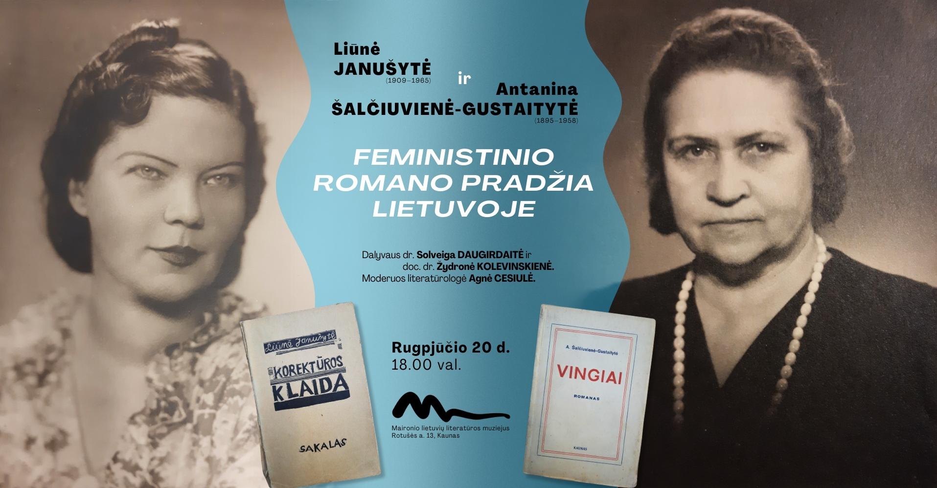 Liūnė Janušytė ir Antanina Šalčiuvienė-Gustaitytė. Feministinio romano pradžia Lietuvoje