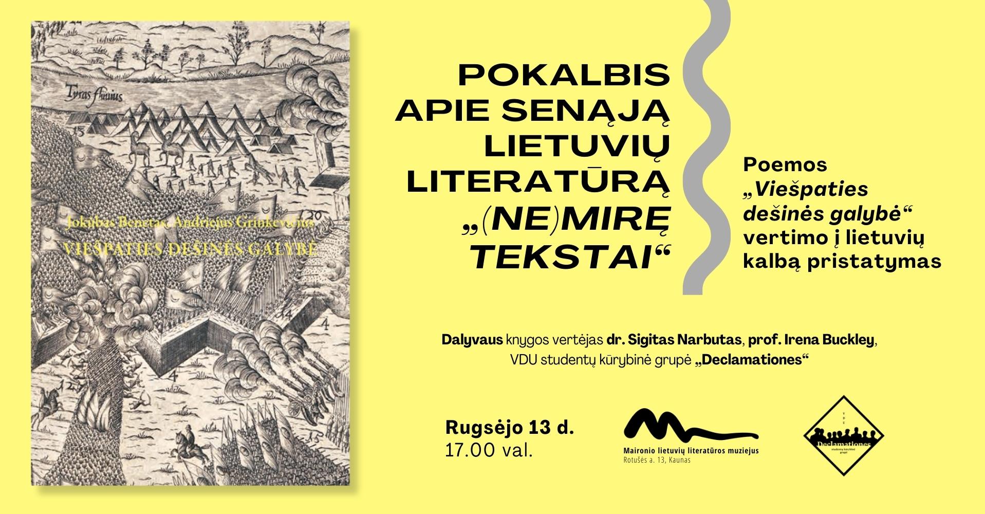 Pokalbis apie senąją lietuvių literatūrą „(Ne)mirę tekstai“