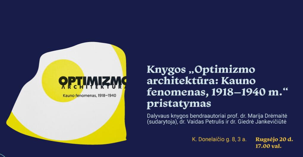 Knygos „Optimizmo architektūra“ pristatymas