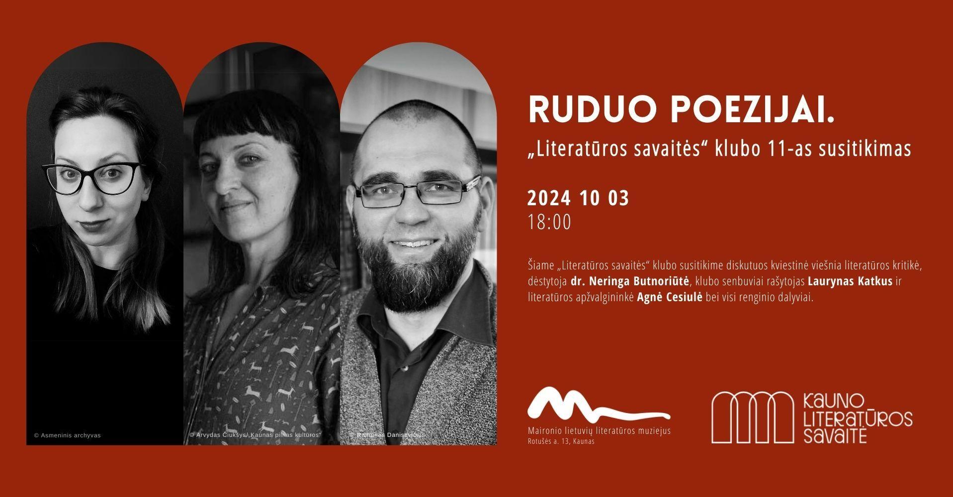 Ruduo poezijai. „Literatūros savaitės“ klubo 11-as susitikimas