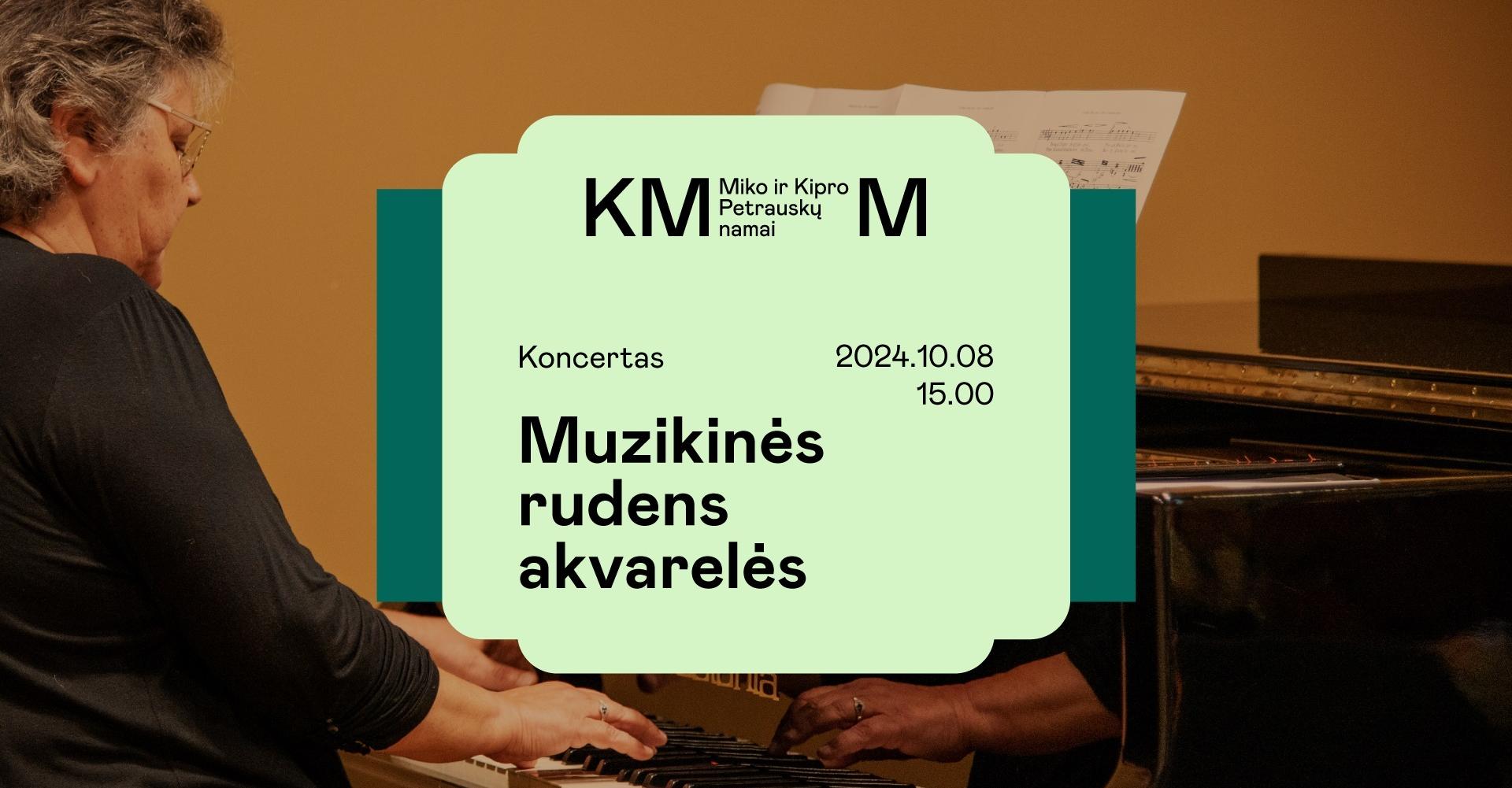 Koncertas „Muzikinės rudens akvarelės“