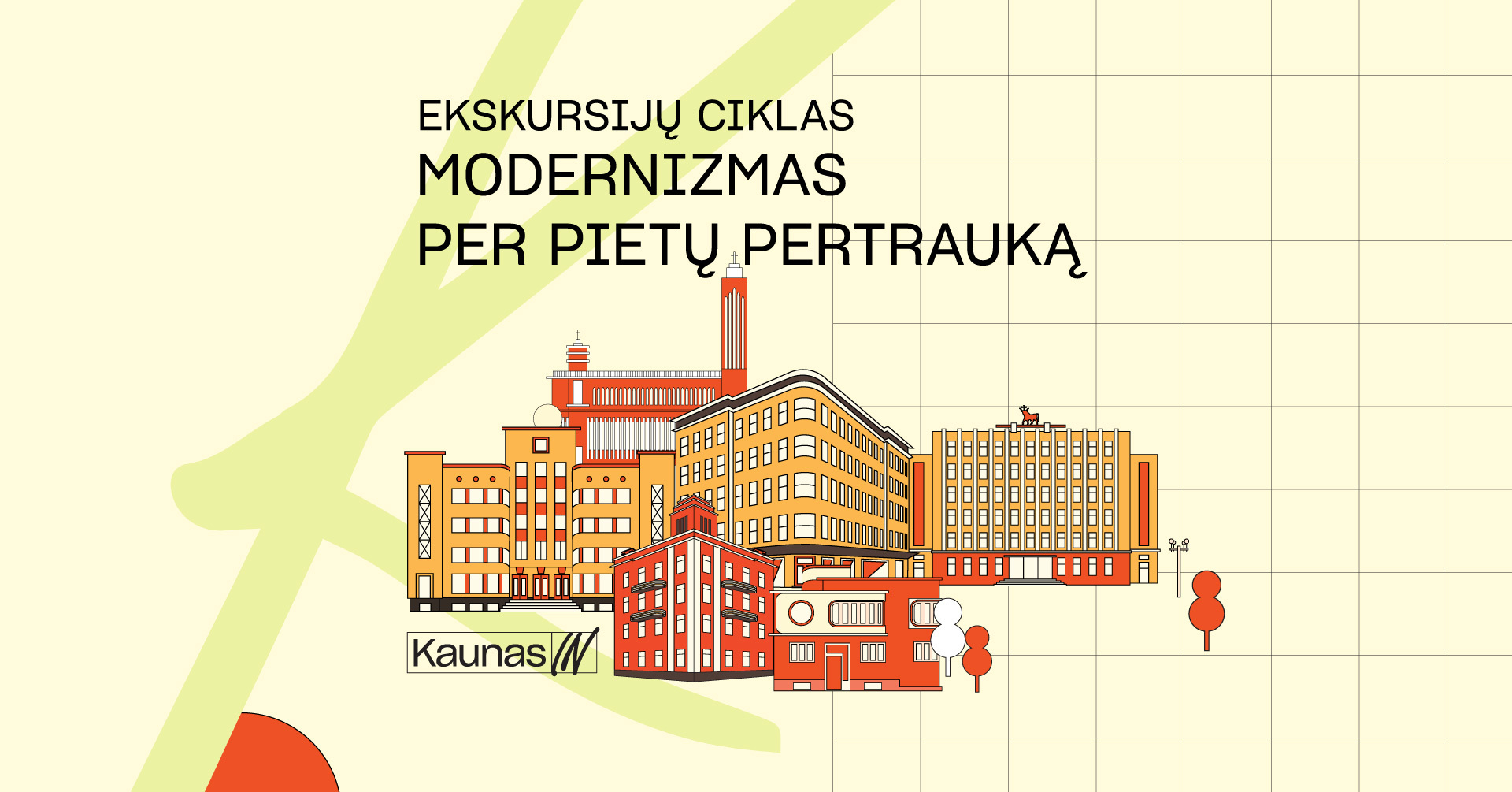 EKSKURSIJŲ CIKLAS: Modernizmas per pietų pertrauką