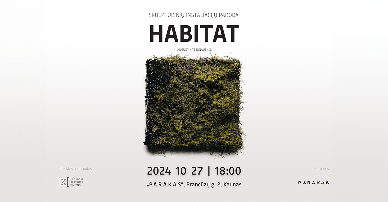 Skulptūrinių instaliacijų parodos „HABITAT" atidarymas