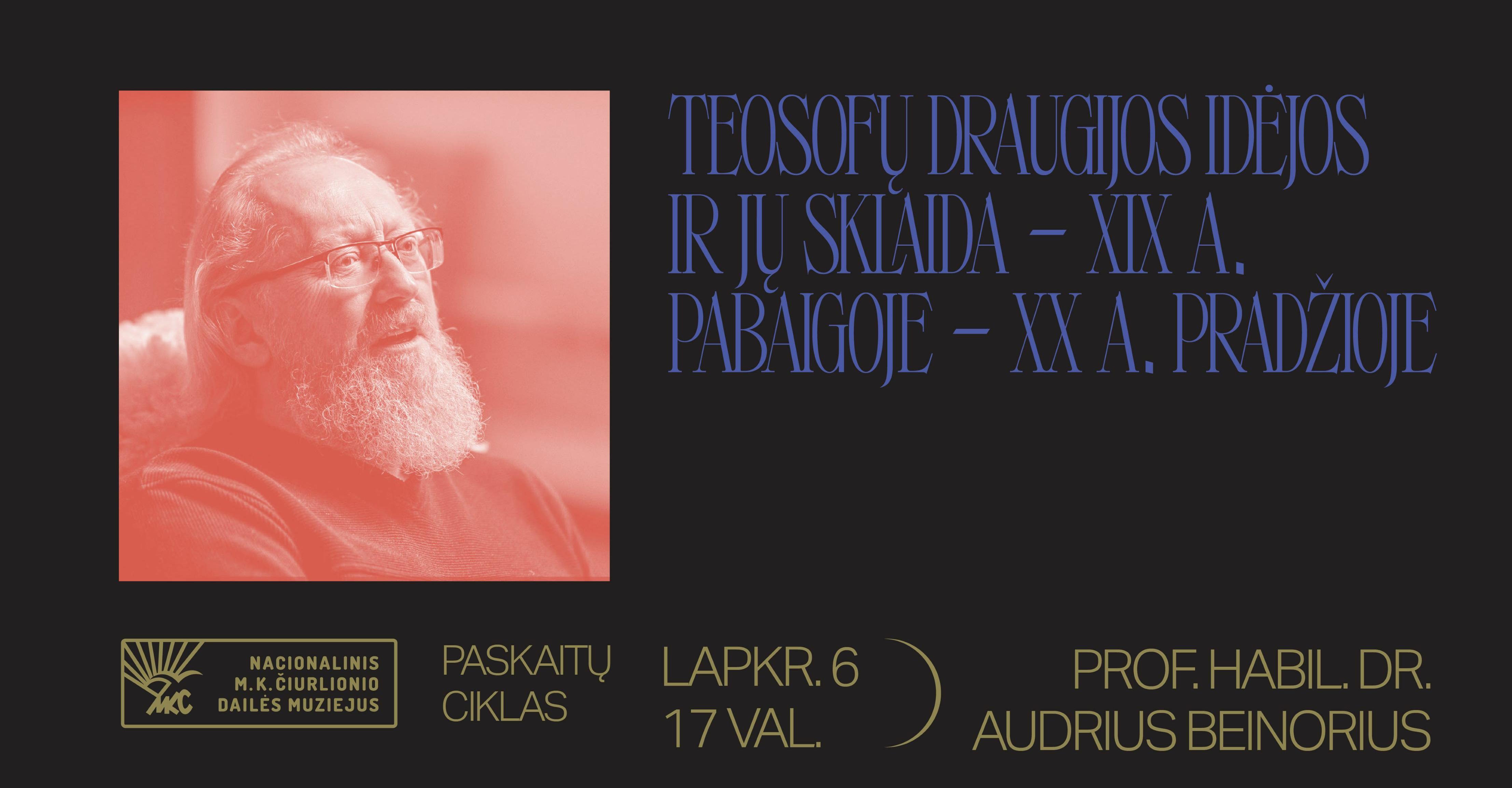 Paskaita „Teosofų draugijos idėjos ir jų sklaida XIX a. pabaigoje – XX a. pradžioje“